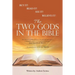 The Two Gods in the Bible