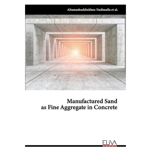 Manufactured Sand as Fine Aggregate in Concrete