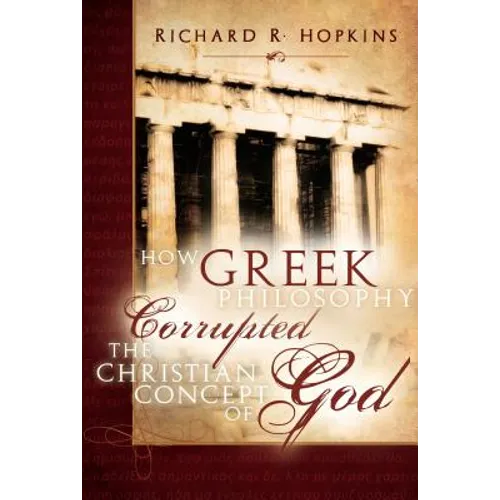 How Greek Philosophy Corrupted, PB