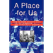 A Place for Us: How to Make Society Civil and Democracy Strong