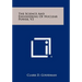 The Science And Engineering Of Nuclear Power, V2
