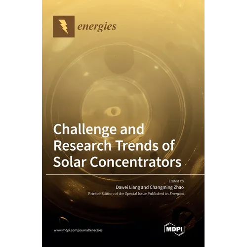 Challenge and Research Trends of Solar Concentrators