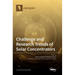 Challenge and Research Trends of Solar Concentrators
