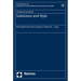 Substance and Style: Wto Judicial Decision-Making in 'Trade and ...' Cases