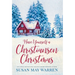 Have Yourself a Christiansen Christmas: A holiday story from your favorite small town family