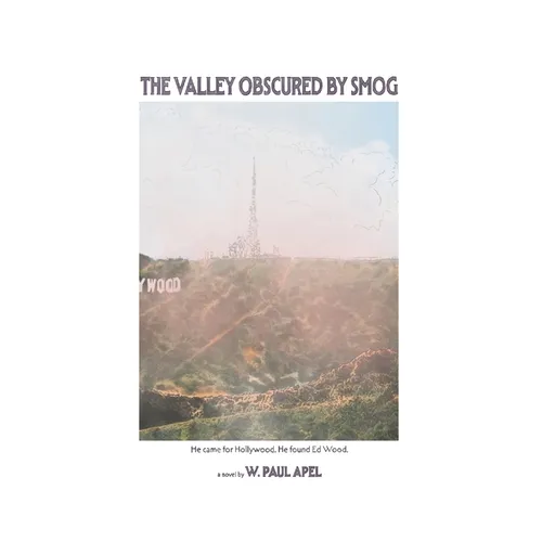 The Valley Obscured by Smog