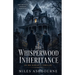 The Whisperwood Inheritance - An MM Romantic Thriller