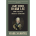 Light-Horse Harry Lee and the Legacy of the American Revolution