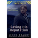 Saving His Reputation