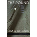 The Round & Other Cold Hard Facts