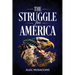 The Struggle For America