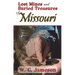 Lost Mines and Buried Treasures of Missouri