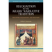 Recognition in the Arabic Narrative Tradition: Discovery, Deliverance and Delusion