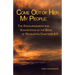 Come out of Her My People: : the Encouragement and Exhortation