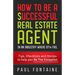 How to Be a Successful Real Estate Agent: In an Industry Where 87% Fail