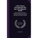 A New Theory, Accounting for the Dip of the Magnetic Needle: Being an Analysis of Terrestrial Magnetism, With a Solution of the Lines of Variation and