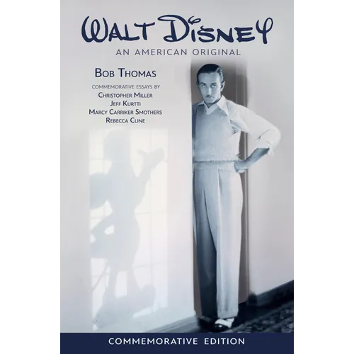 Walt Disney: An American Original, Commemorative Edition