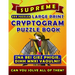 Supreme Large Print Cryptogram Puzzle Books (300 Puzzles): Cryptoquotes Crypto Quips. Cryptoquip Puzzle Books for Adults.