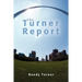 The Turner Report
