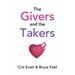 The Givers & The Takers