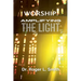 Worship: Amplifying the Light