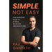 Simple, Not Easy: A No-Nonsense Guide to Fitness, Nutrition and Weight Loss