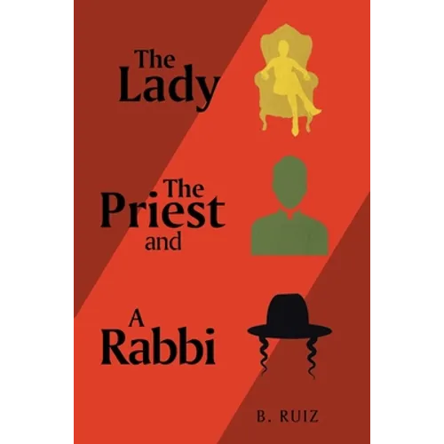 The Lady the Priest and a Rabbi