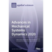 Advances in Mechanical Systems Dynamics 2020