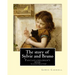The story of Sylvie and Bruno By: Lewis Carroll, Illustrated By: Henry Furniss (March 26, 1854 - January 14, 1925).: Fantasy (children's book ) illust
