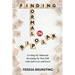 Finding Normal in Bipolar: Leveling My Mind and Becoming My True Self with God's Love and Peace