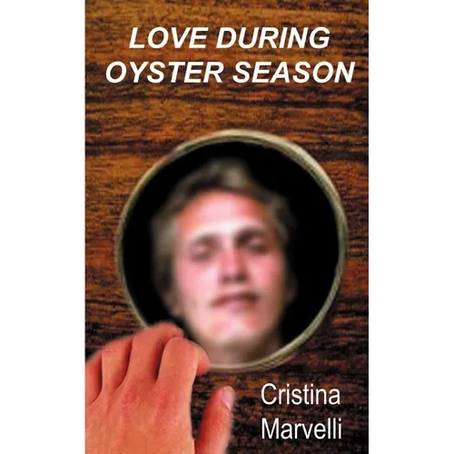 Love During Oyster Season