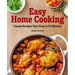 Easy Home Cooking: Classic Recipes That Prep in 15 Minutes