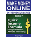 Quick Income Formula Using Advanced Affiliate Marketing: Book 7 of the Make Mone