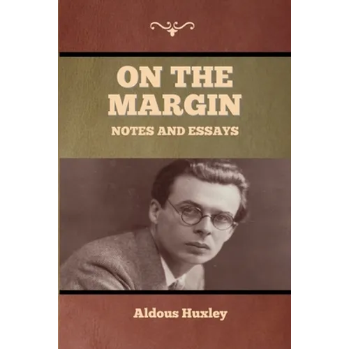 On the Margin: Notes and Essays