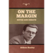 On the Margin: Notes and Essays
