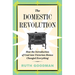 The Domestic Revolution: How the Introduction of Coal Into Victorian Homes Changed Everything