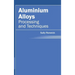 Aluminium Alloys: Processing and Techniques
