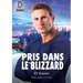 Pris Dans Le Blizzard
