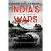 India's Wars: A Military History, 1947-1971