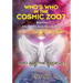 Who Are The Angels?: Who's Who In The Cosmic Zoo? A Guide To ETs, Aliens, Gods & Angels - Book Three