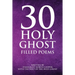 30 Holy Ghost Filled Poems