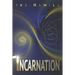 Incarnation