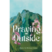 Praying Outside