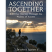 Ascending Together: A 40-Day Journey Through the Psalms of Ascent