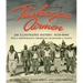 The Tuskegee Airmen: An Illustrated History: 1939-1949 with a Comprehensive Chronology of Missions and Events