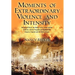 Moments of Extraordinary Violence and Intensity: Burning of Paris, the Palaces of St. Cloud and the Tuileries, and the Tragedies of Napoleon III, Empr