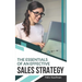 The Essentials of An Effective Sales Strategy