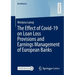 The Effect of Covid-19 on Loan Loss Provisions and Earnings Management of European Banks