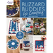Blizzard Buddies Go Camping