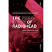 The Philosophy of Radiohead: Music, Technology, Soul